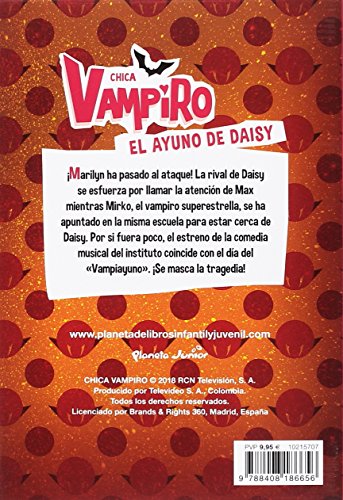 Chica Vampiro. El ayuno de Daisy: Narrativa 3