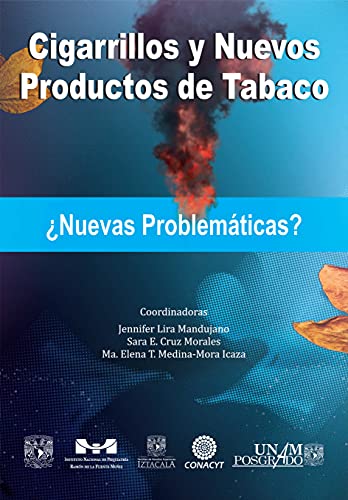 Cigarrillos y Nuevos Productos de Tabaco: ¿Nuevas Problemáticas?