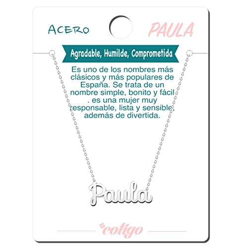 Cotigo Collar Nombre Acero-Incluye Tarjeta con Significado Hermoso -Colgante Nombre Plateado o Dorado-Regalos Personalizados para Mujer-Cumpleaño-Navidad-Día de madre-San valentín (Paula-Plateado)