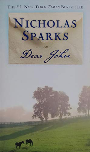 [Dear John] (By: Nicholas Sparks) [published: March, 2010]