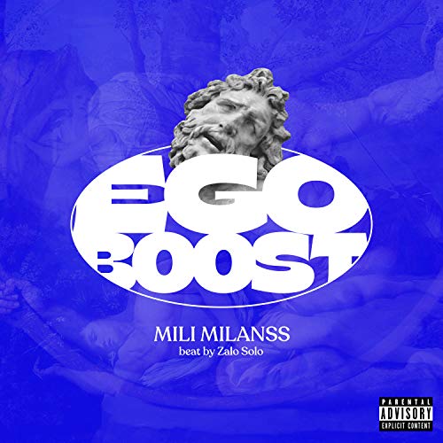 Ego Boost [Explicit]