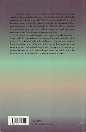 El arte del cambio: trastornos fóbicos y obsesivos (Biblioteca Psicologia)