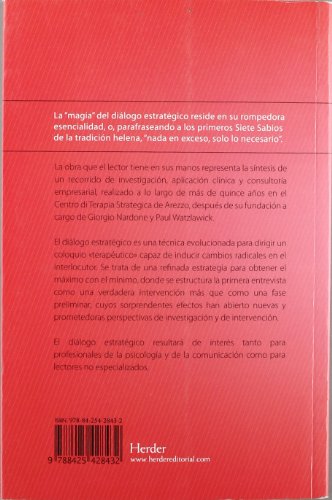 El diálogo estratégico: Comunicar persuadiendo: técnicas para conseguir el cambio (Problem Solving)