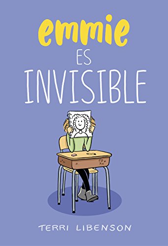 Emmie es invisible (Jóvenes lectores)