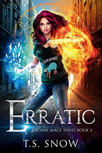 Erratic (Arcane Mage Series Book 3) (English Edition)