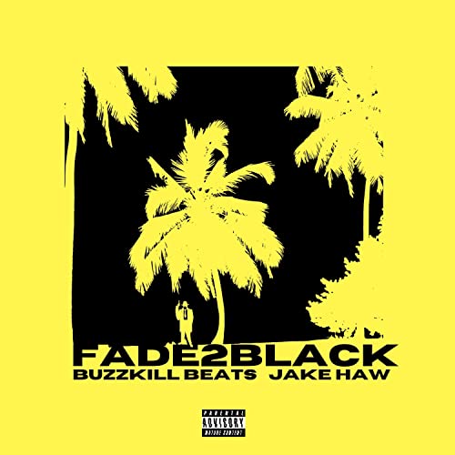 Fade To Black [Explicit]