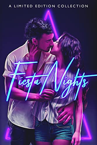 Fiesta Nights: A Limited Edition Collection (English Edition)