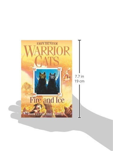 Fire and Ice (Warrior Cats): FOUR CLANS. ONE DESTINY: Book 2