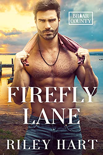 Firefly Lane (Briar County Book 1) (English Edition)