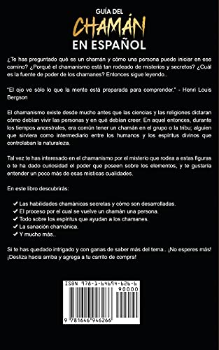 Guía del Chamán en Español: Todo lo que Querías Saber pero Temías Preguntar sobre las Prácticas y Estilo de Vida del Chamán o Shaman