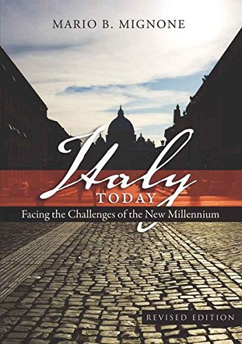 Italy Today: Facing the Challenges of the New Millennium: 16 (Studies in Modern European History)