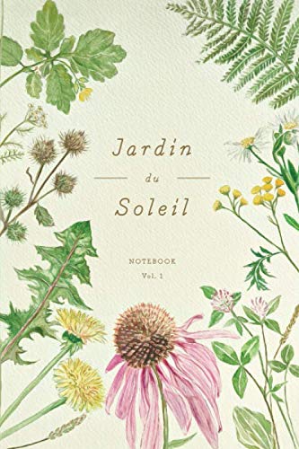 Jardin du Soleil - Botanical Notebook Vol. 1 (Matte Cover): An illustrated dot grid notebook with table of contents (Jardin du Soleil - Botanical Notebooks)