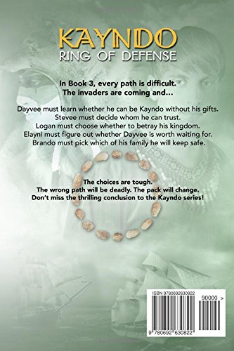 Kayndo Ring of Defense: Book 3 of the Kayndo series- a post-apocalyptic, survival, adventure novel: Volume 3
