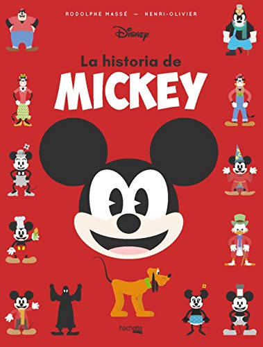 La historia de Mickey (Hachette Heroes - Disney - Especializados)