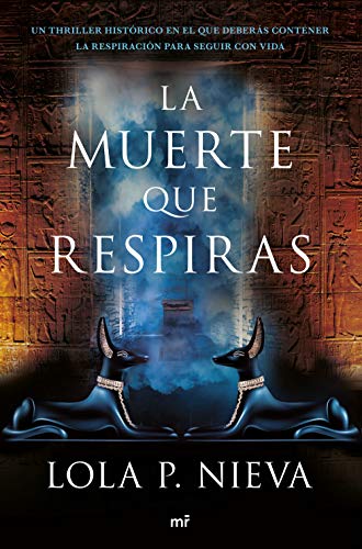 La muerte que respiras (MR Novela Histórica)