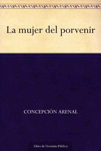 La mujer del porvenir