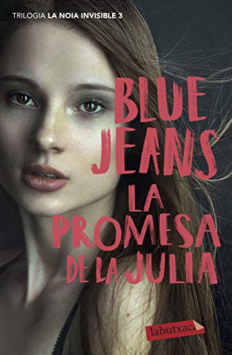 La promesa de la Julia: Trilogia La noia invisible 3 (LABUTXACA)