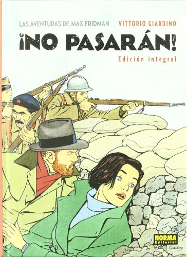 LAS AVENTURAS DE MAX FRIDMAN. ¡NO PASARÁN! (Edición integral) (EXTRA COLOR)