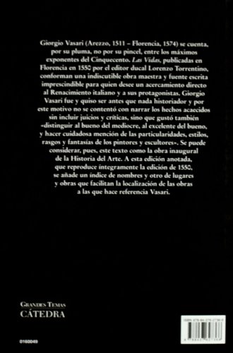 Las vidas de los más excelentes arquitectos, pintores y escultores italianos desde Cimabue a nuestros tiempos (Arte Grandes temas)