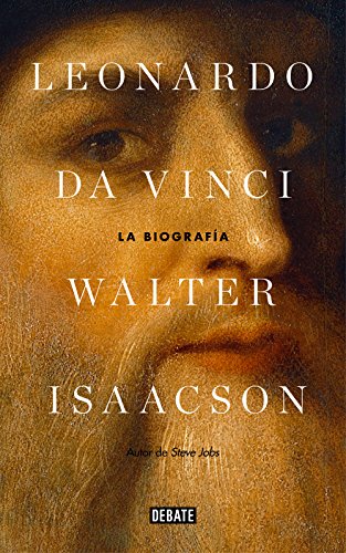 Leonardo da Vinci: La biografía (Biografías y Memorias)