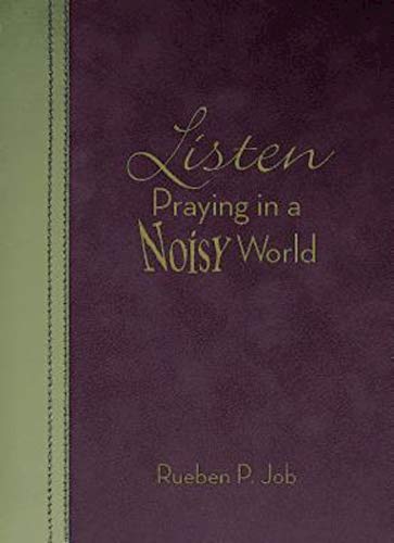 Listen: Praying in a Noisy World (English Edition)