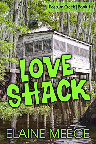 Love Shack ("Possum Creek Series Book 1) (English Edition)