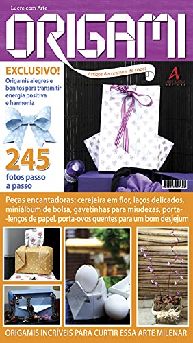 Lucre com Arte Origami: Edição 4 (Portuguese Edition)