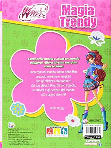 Magia trendy. Winx Club. Stickers & attività. Ediz. a colori