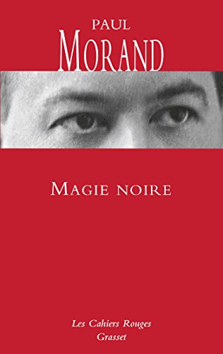 Magie noire (Les Cahiers Rouges) (French Edition)