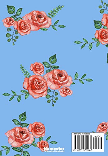 Margarita's Notebook: Personalized Journal – Garden Flowers Pattern. Red Rose Blooms on Baby Blue Cover. Dot Grid Notebook for Notes, Journaling. Floral Watercolor Design with First Name