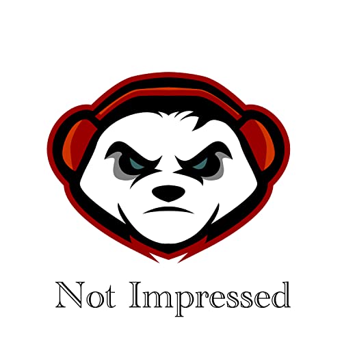 Not Impressed [Explicit]