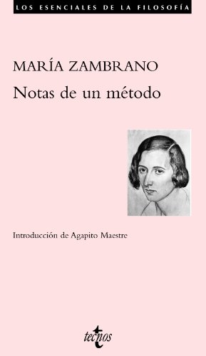 Notas de un método (Filosofía - Los esenciales de la Filosofía)