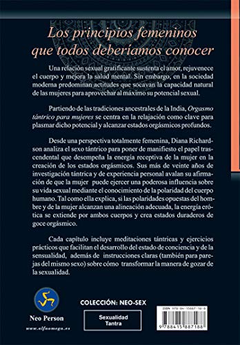 Orgasmo tántrico para mujeres. El poder de la energía sexual femenina (Neo-Sex)