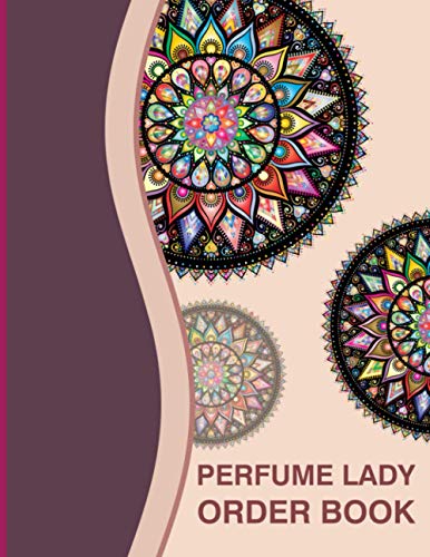 Perfume Lady Order Book: More Than 200 Order Forms, Customer Order Record Book For Business, Customer Order Record Book For Business