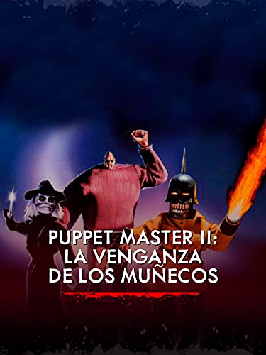 Puppet Master II: La venganza de los muñecos