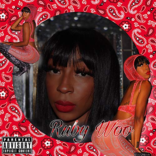 Ruby Woo [Explicit]