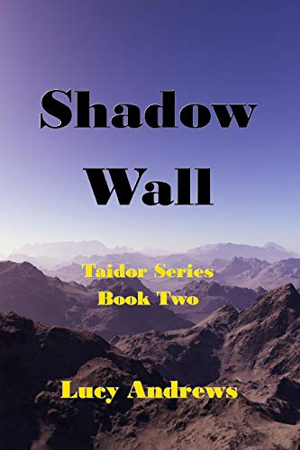 Shadow Wall (Taidor Book 2) (English Edition)