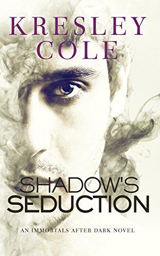 Shadow's Seduction (Immortals After Dark Book 17) (English Edition)