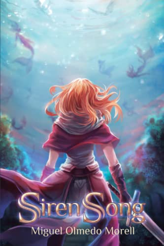 SirenSong: 1 (Saga Canciones de Iris)