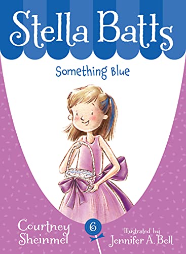 Something Blue: 06 (Stella Batts)