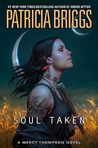 Soul Taken (A Mercy Thompson Novel Book 13) (English Edition)