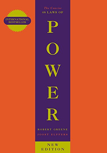 The Concise 48 Laws Of Power (The Modern Machiavellian Robert Greene, 3)