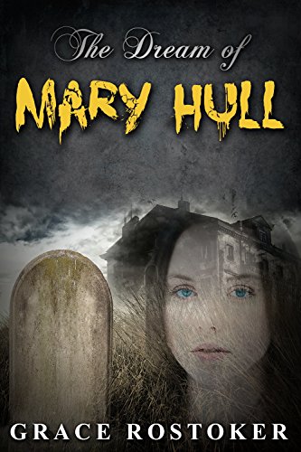 The Dream of Mary Hull (English Edition)