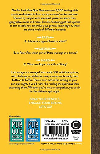 The Pot Luck Pub Quiz Book: More than 10,000 quiz questions to be enjoyed at home or in the pub! (The Pub Quiz Book series)