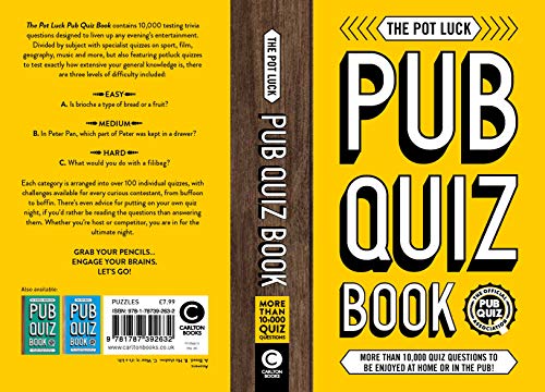 The Pot Luck Pub Quiz Book: More than 10,000 quiz questions to be enjoyed at home or in the pub! (The Pub Quiz Book series)