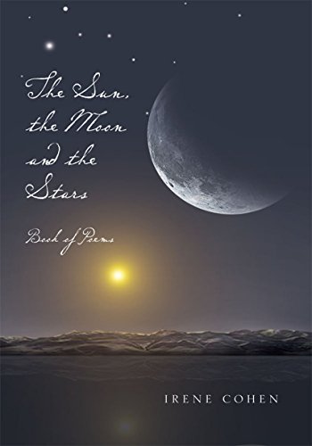 The Sun, the Moon and the Stars: Book of Poems (English Edition)