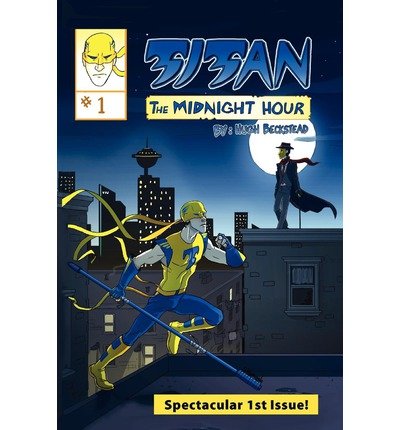 [( Titan: The Midnight Hour )] [by: Hugh Beckstead] [Feb-2012]