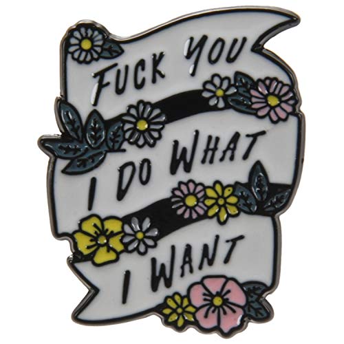 TOOGOO Quote Fy I Do Lo Que Quiero Esmalte Pin Cinta Blanca Feminista Broche Insignia De Metal Jeans Bolsa Sombrero Cuello Pin Pin Botón Joyería Punk