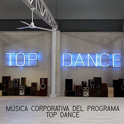 Top Dance (Versión Alegre)