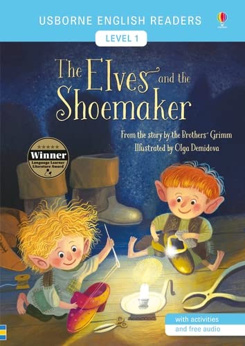 Uer 1 the elves and the shoemaker: From the story by the Brothers Grimm (Usborne English Readers)